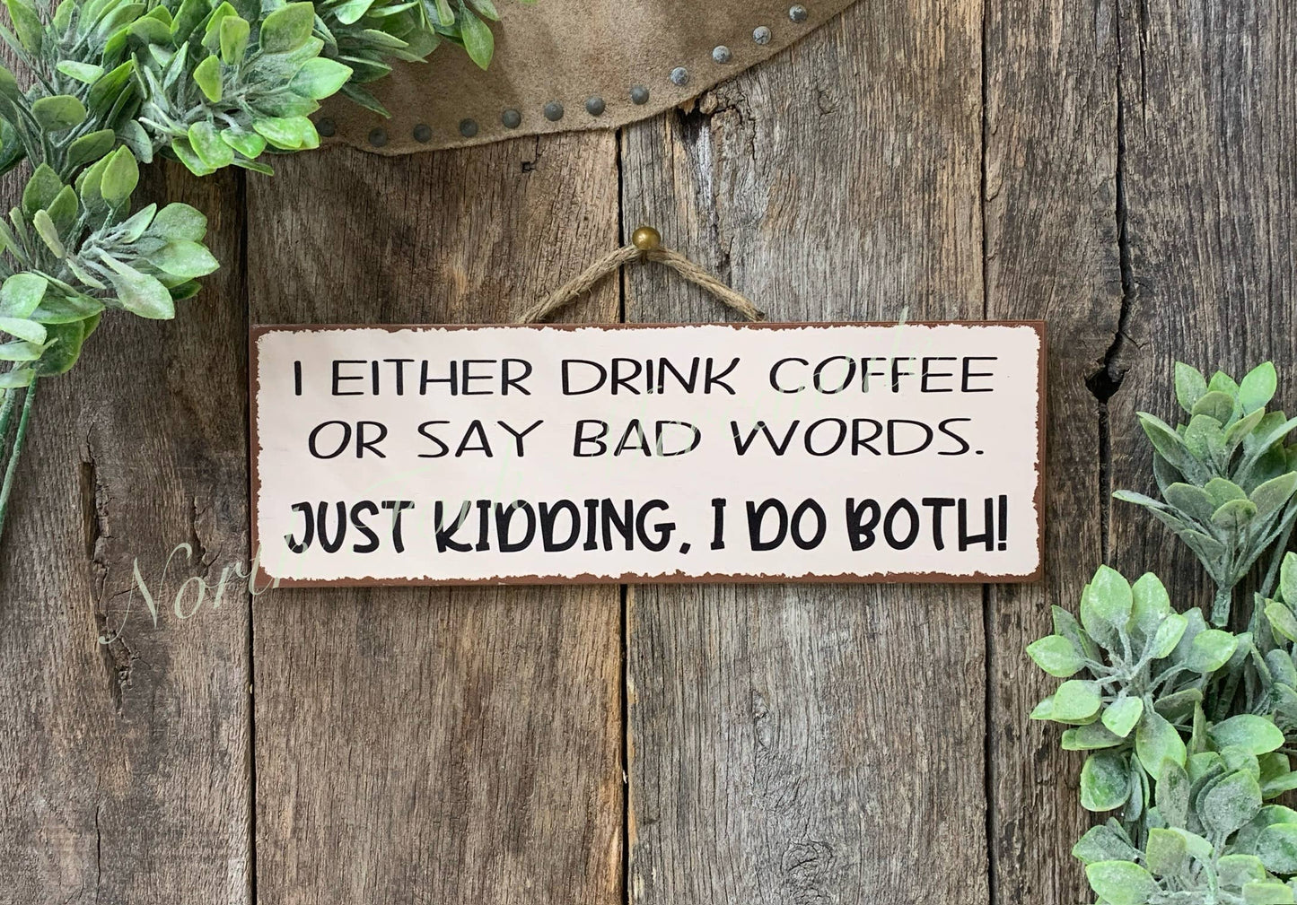 I Either Drink Coffee Or Say Bad Words, Coffee Bar Decor